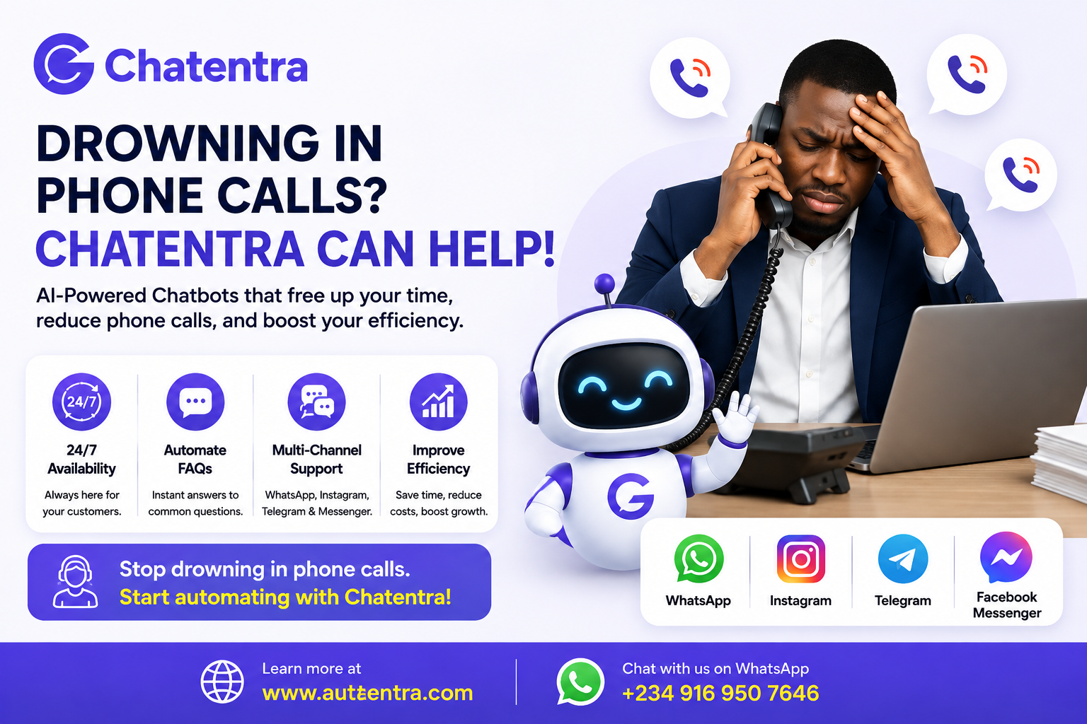 Drowning in Phone Calls? How Chatentra Can Free Up Your Time and Improve Efficiency